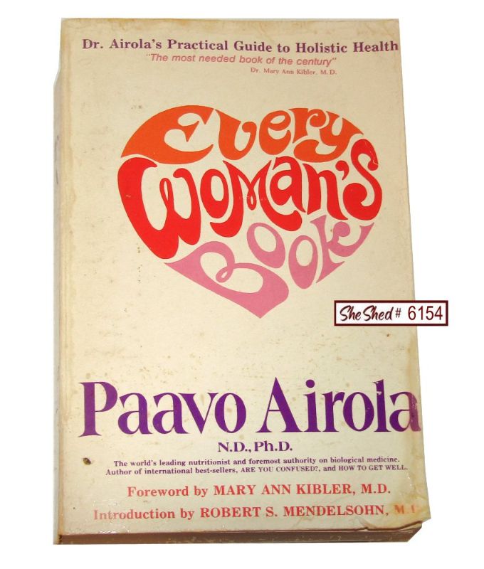 Every Woman's Book Paavo Airola Holistic Health Guide Vintage 1982 Paperback
